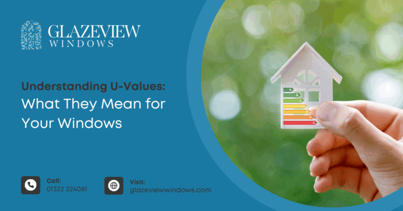 Glazeview – U-Values understanding u-values